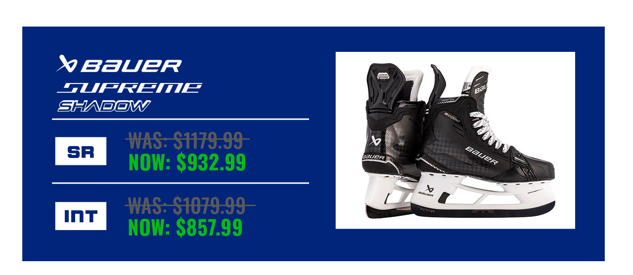 B1- Bauer Supreme Shadow SR & JR