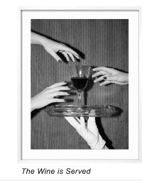 The Wine is Served
