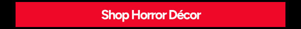 Shop Horror Décor
