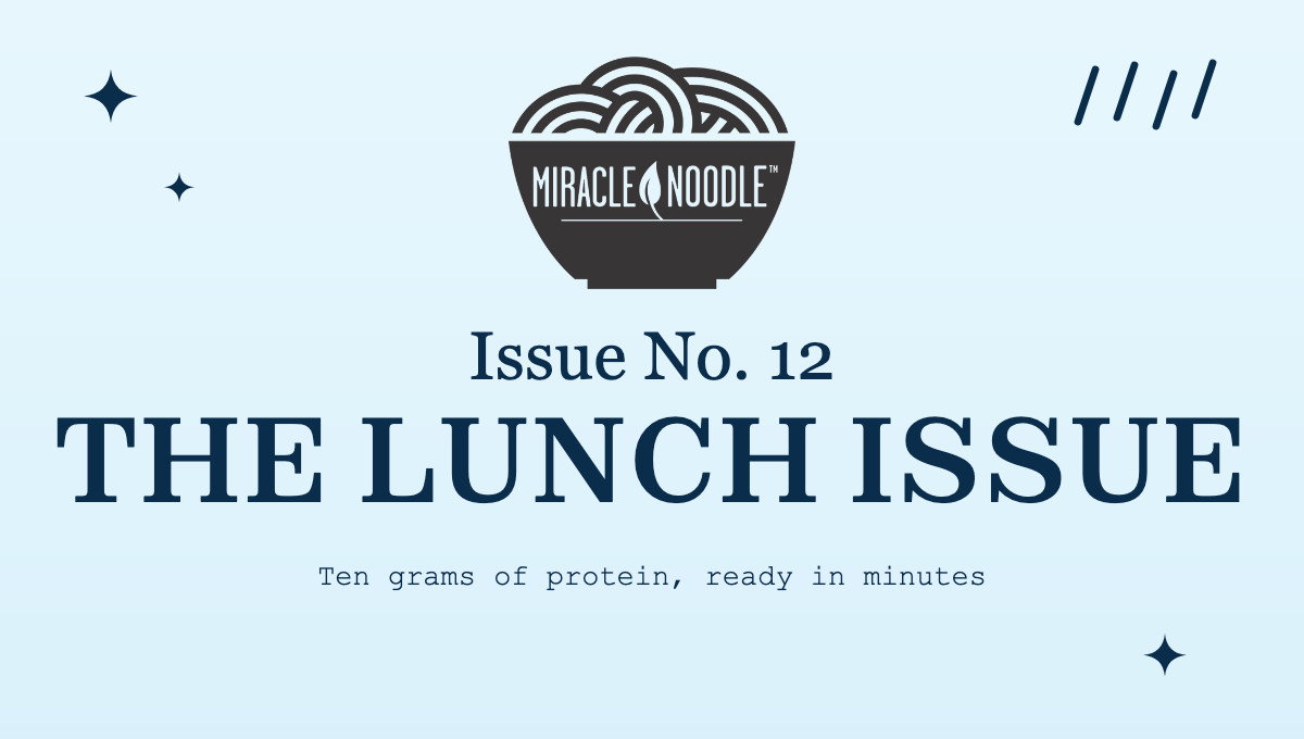August at Miracle Noodle. Four dinners faster than the water is to boil.