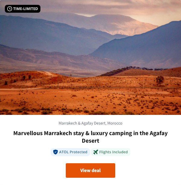 Marvellous Marrakech stay & luxury camping in the Agafay Desert