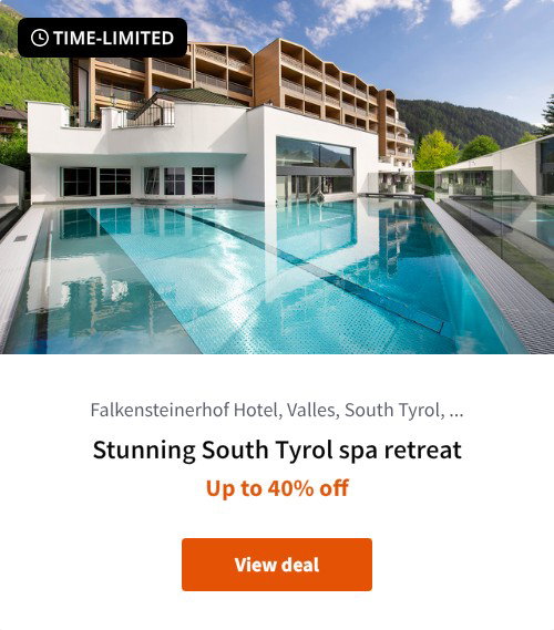 Stunning South Tyrol spa retreat