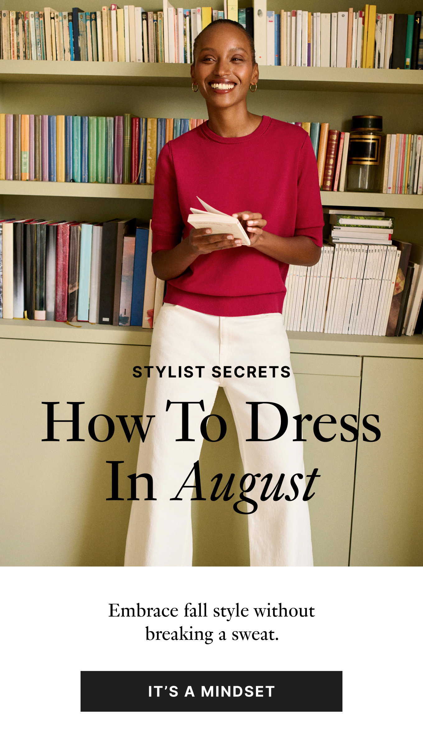 How to Dress in August