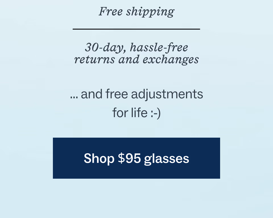 Shop $95 glasses