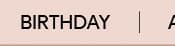 Birthday Gifts