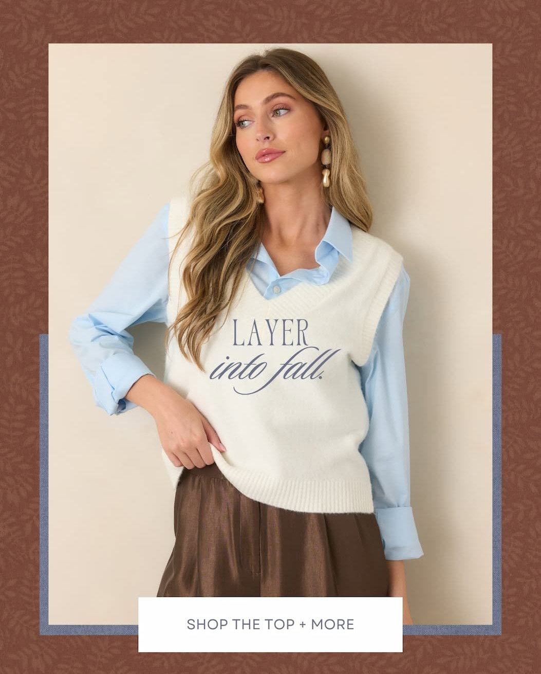 "Layer into fall. Shop the top + more."
