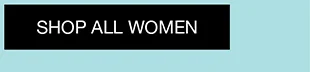 SHOP ALL WOMEN
