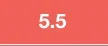 5.5