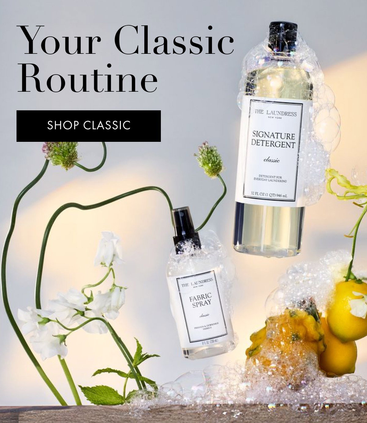 Your Classic Routine | SHOP CLASSIC