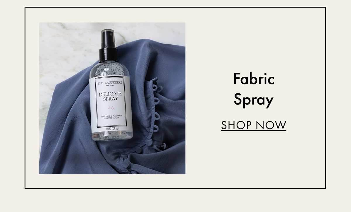 Fabric Spray | SHOP NOW