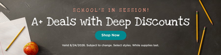 A+ Deals with deep discounts. Shop now. Valid 8/24/26. Subject to change. Select styles. While supplies last.