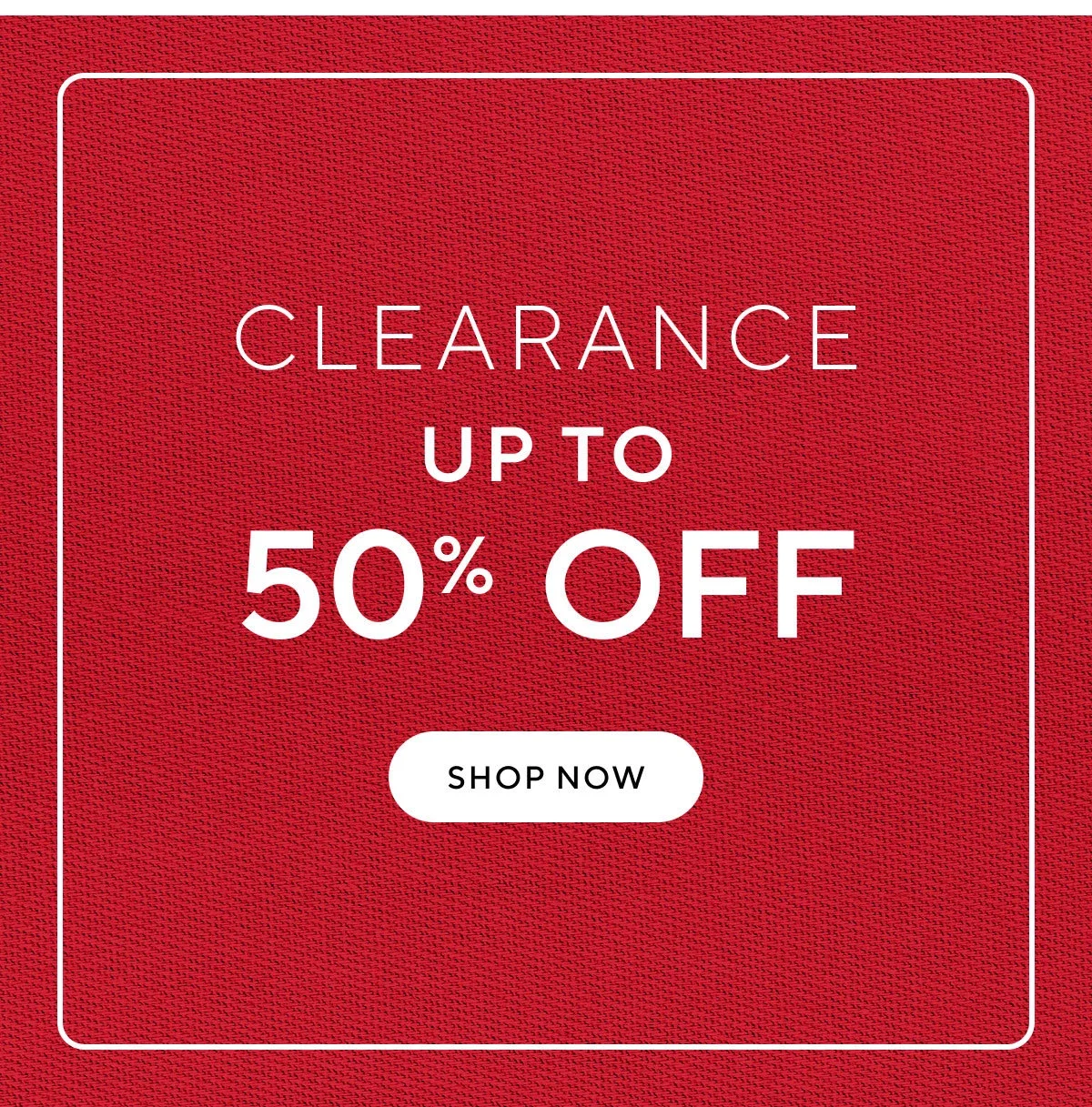 Clearance Up To 50% Off