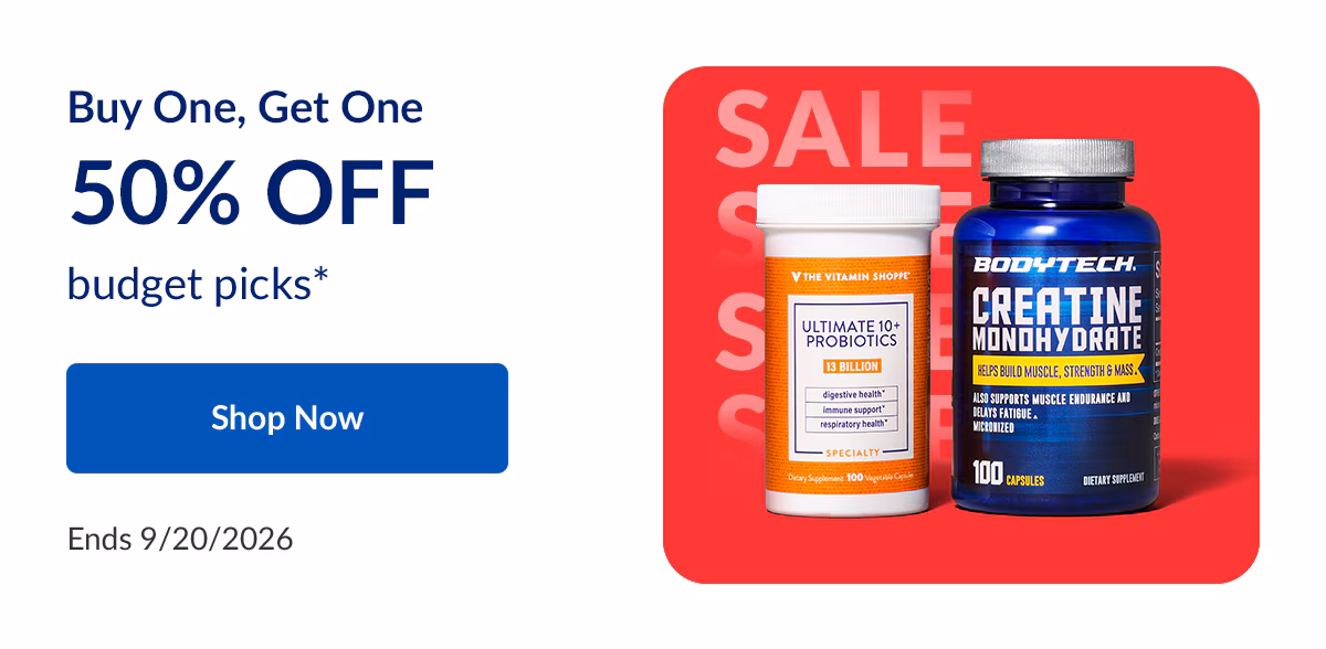 BOGO 50% OFF budget picks*. Shop Now | Ends 9/20/2026