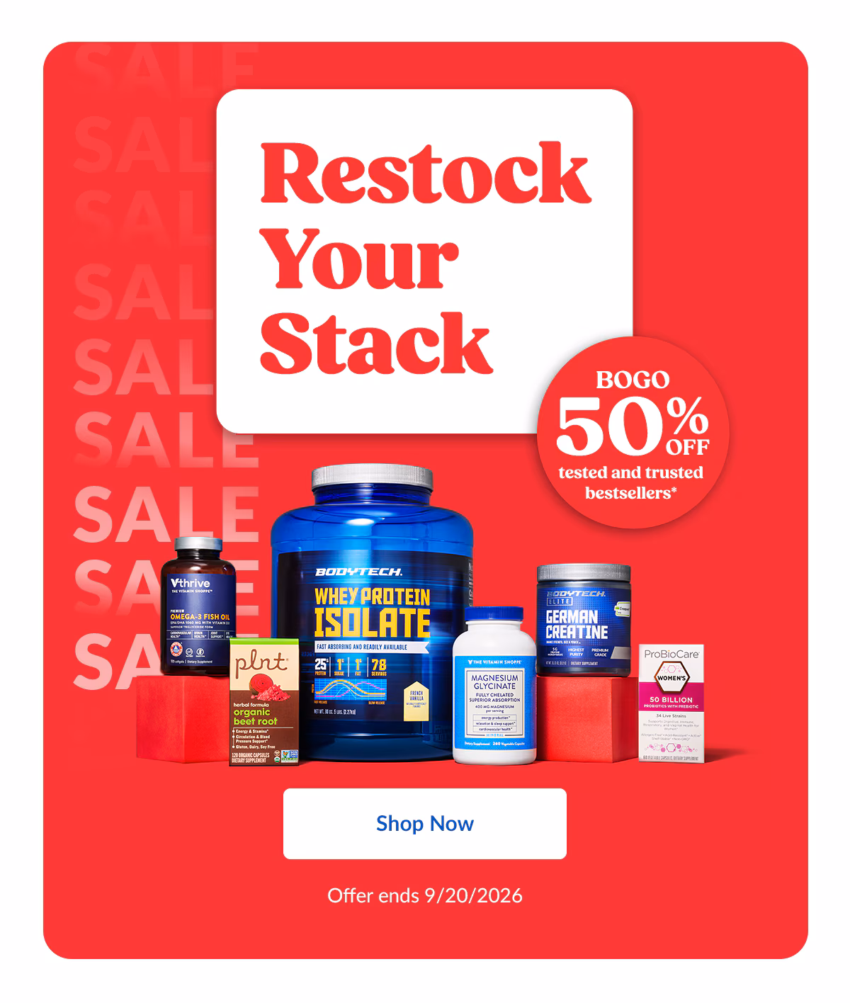 BOGO 50% OFF tested and trusted bestsellers*. Restock your Stack. Shop Now | Offer ends 9/20/2026