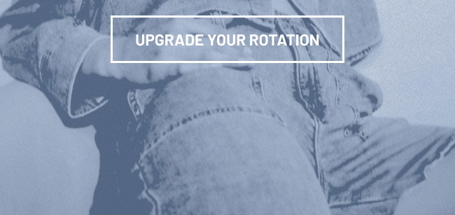 Upgrade your Rotation