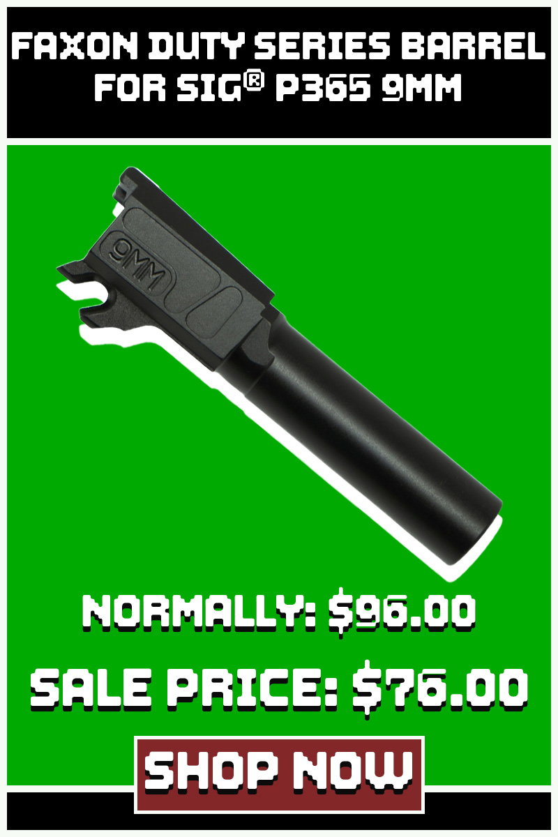 FAXON DUTY SERIES BARREL FOR P365 9MM