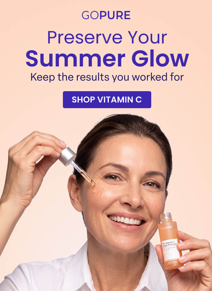 GOPURE Preserve Your Summer Glow Keep the results you worked for SHOP VITAMIN C
