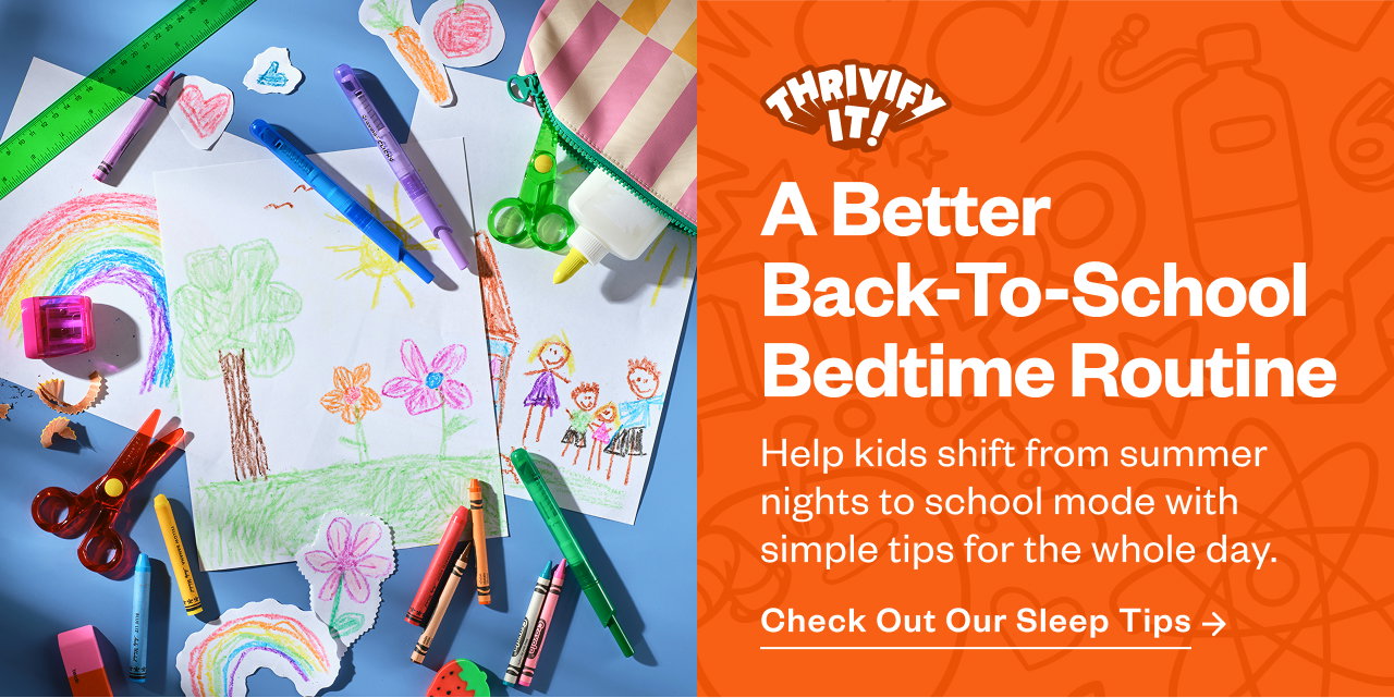 A Better Back-to-School Bedtime Routine. Check out our sleep tips.