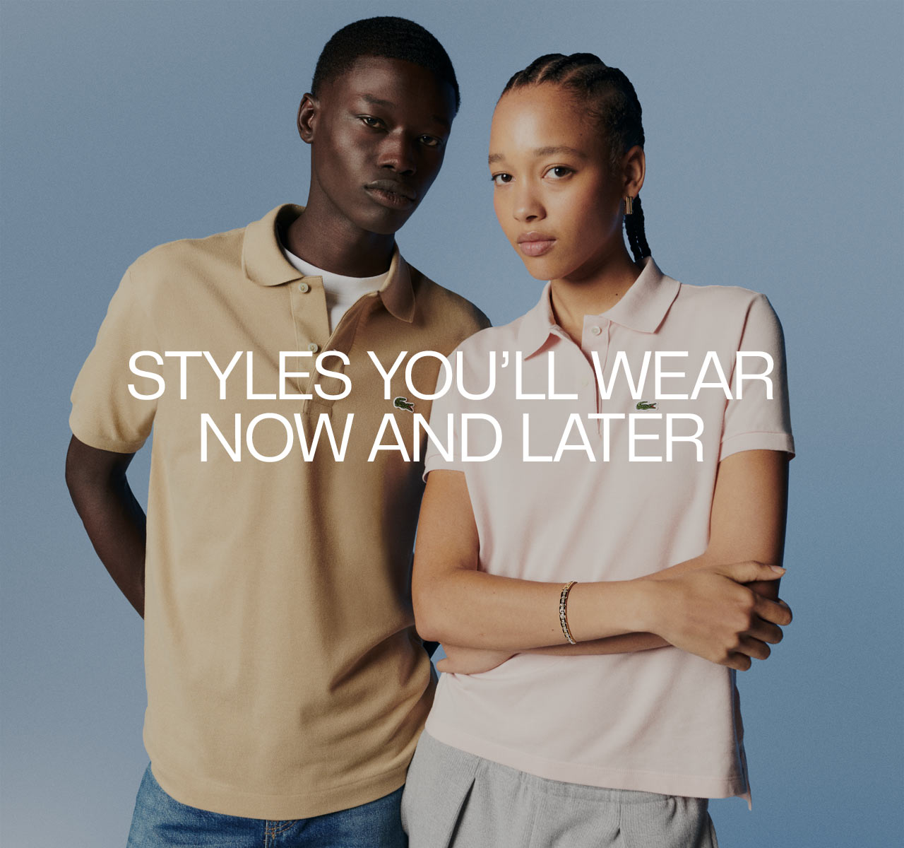 Styles you'll wear now and later.