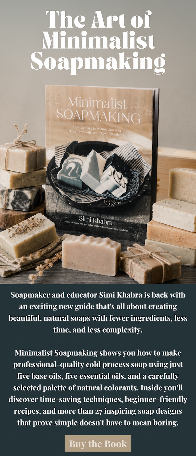 The Art of Minimalist Soapmaking