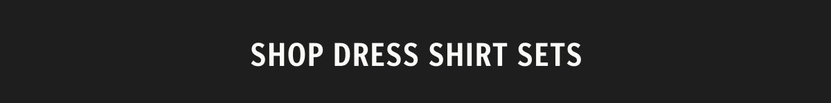 Shop Dress Shirt Sets
