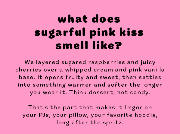 Sugarful Pink Kiss