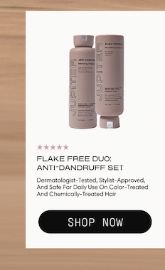 Flake Free Duo Anti-Dandruff Set. Dermatologist-tested, stylist-approved, and safe for daily use on color-treated and chemically-treated hair. Shop Now.
