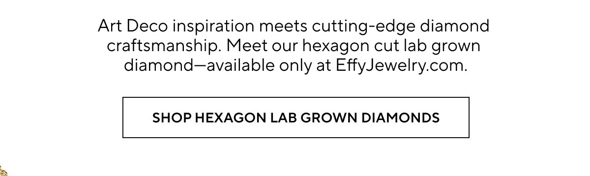 SHOP HEXAGON LAB GROWN DIAMONDS
