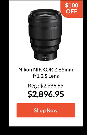 Nikon NIKKOR Z 85mm f/1.2 S Lens