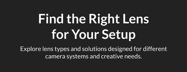 Find the Right Lens for Your Setup
