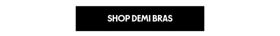 Shop Demi Bras