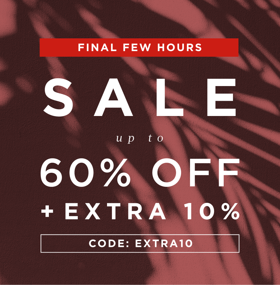 Sale up to 60% Off + extra 10% with code: EXTRA10