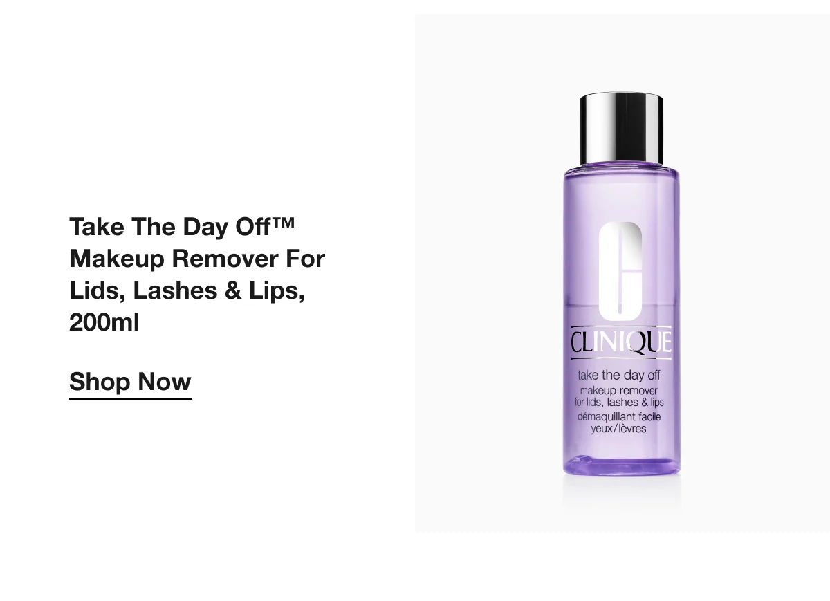 Take The Day Off™ Makeup Remover For Lids, Lashes & Lips, 200ml  | Shop Now