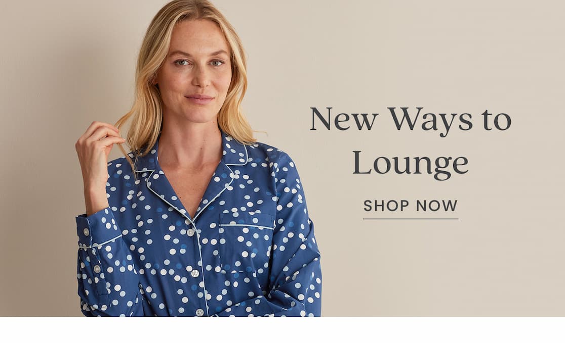 New Loungewear