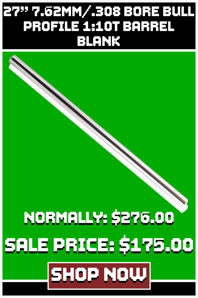 FAXON 27 7.62MM/.308 BORE BULL PROFILE 1:10T BARREL BLANK