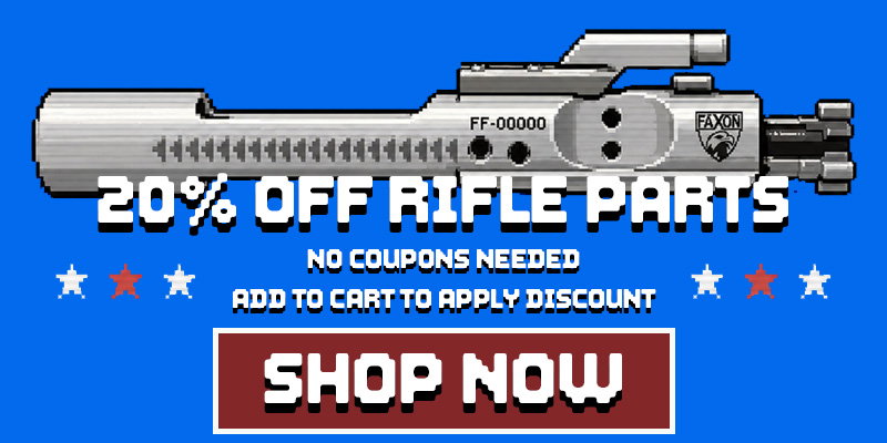 20% OFF RIFLE PARTS - SHOP NOW