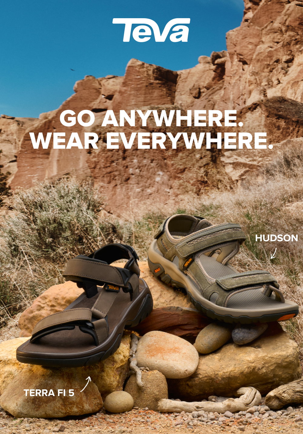 Go anywhere. Wear everywhere. 