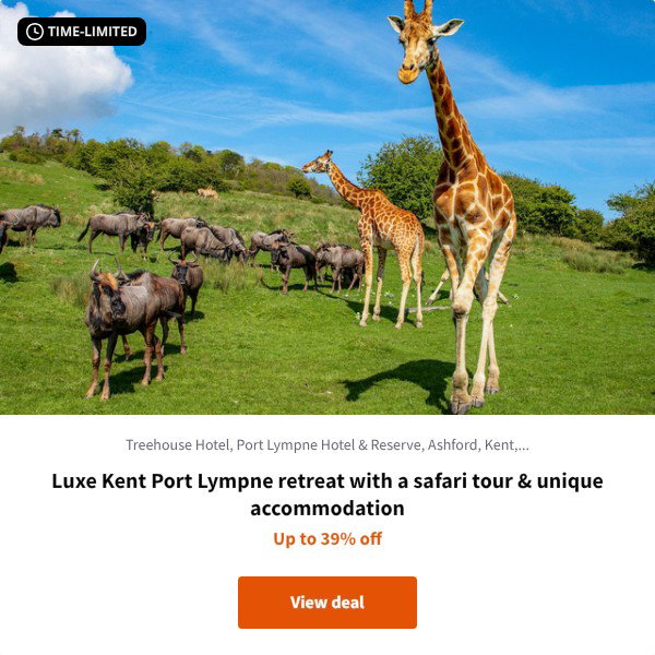 Luxe Kent Port Lympne retreat with a safari tour & unique accommodation