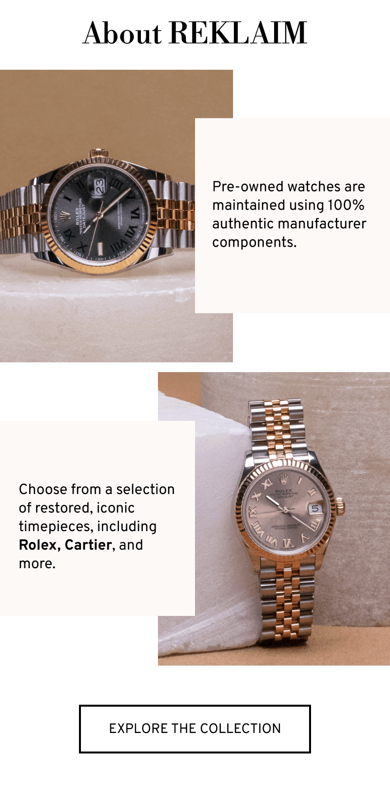 Close-up of vintage watches. About ReKlaim. Pre-owned watches from iconic designers. Click to Explore The Collection 