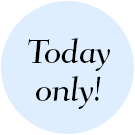 Today only!