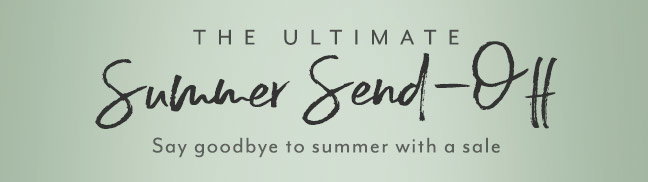 Say goodbye to summer with a sale