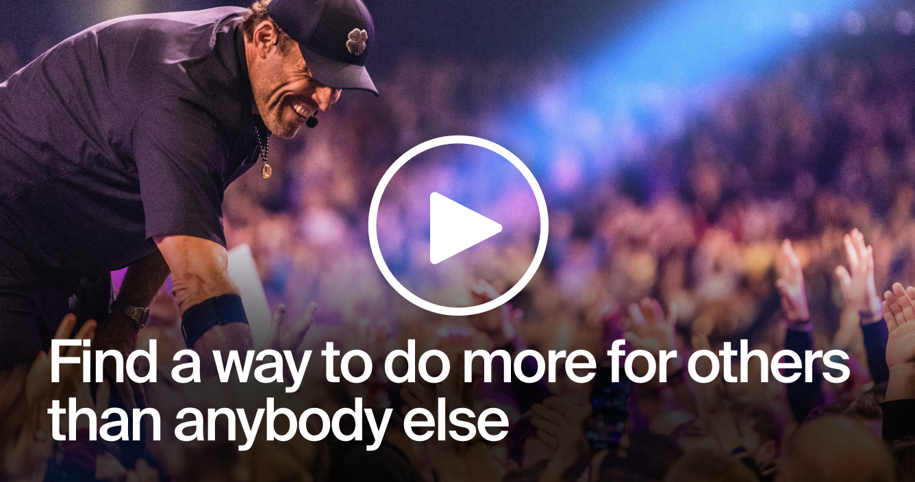Find a way to do more for others