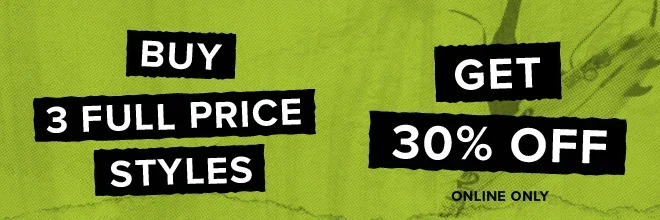 BUY 3, GET 30% OFF