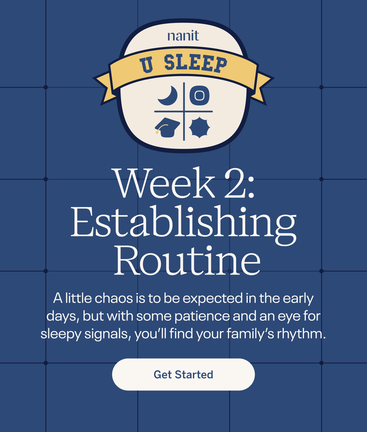 Week 2: Establishing Routine