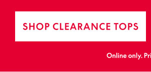 Clearance Tops $14.99