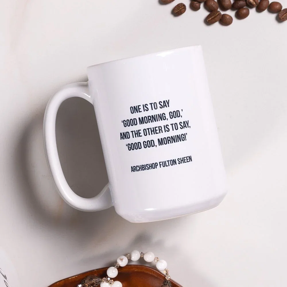 Archbishop Fulton Sheen Good Morning God Mug