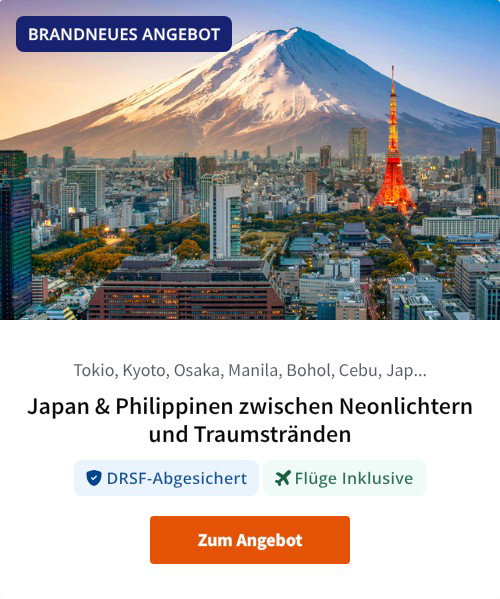 Japan &amp; Philippinen zwischen Neonlichtern und Traumstränden