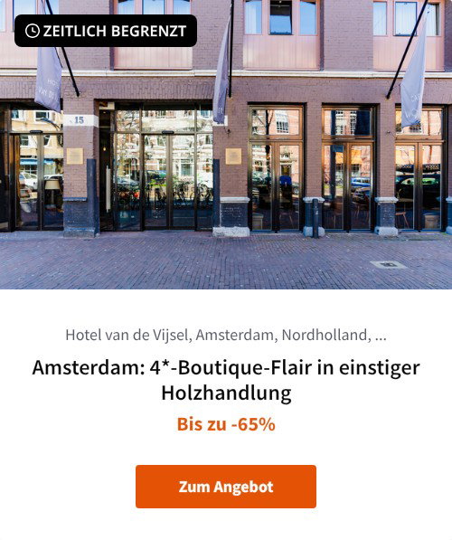 Amsterdam: 4*-Boutique-Flair in einstiger Holzhandlung