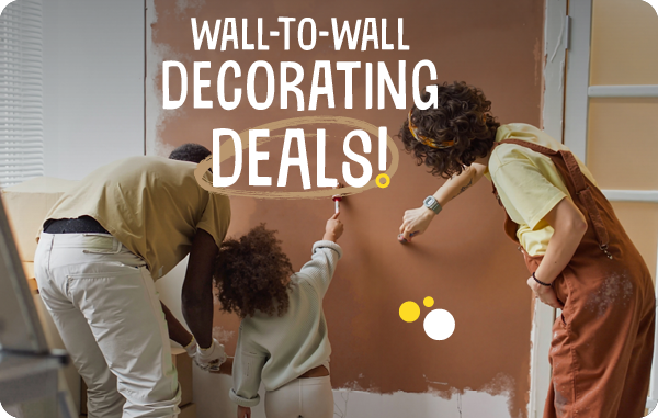 Wall-to-wall decorating deals!
