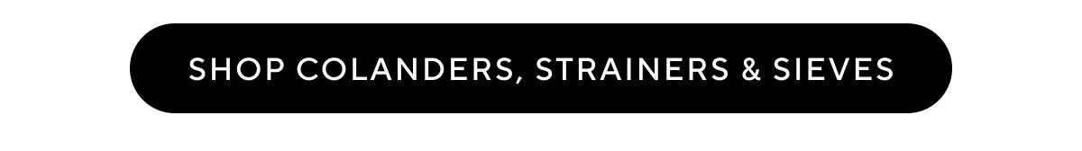 Strainers & Colanders